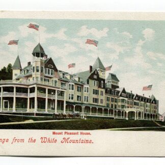 greetings-from-the-white-mountains-mount-pleasant-house-1016