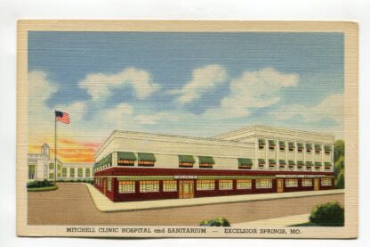 mitchell-clinic-hospital-and-sanitarium-excelsior-springs-missouri-1684