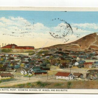 a-view-in-butte-montana-showing-school-of-mines-and-big-butte-1794