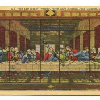 last-supper-window-forest-lawn-memorial-park-glendale-california-3813