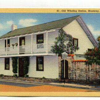 old-whaling-station-monterey-california-4108